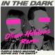 Purple Disco Machine Feat. Sophie And The Giants - In the Dark (Oliver Heldens Extended Remix)