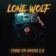 The Lone Wolf - Strong for Someone Else