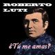 Roberto Luti & Domenica di Salvo - ¿Tú me Amas?