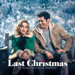 album image Last Christmas Last Christmas: The Original Motion Picture Soundtrack