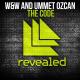W&W, Ummet Ozcan - The Code [Mix Cut]