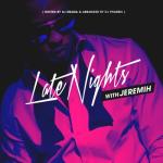 album image Fuck You All The Time (Shlohmo Remix) Late Nights With Jeremih