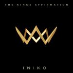 album image The King’s Affirmation (feat. Reuel Williams) (Chill Mix)