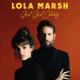 Lola Marsh - If You Wanna Be My Lover