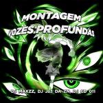 poster Montagem Vozes Profundas (Ultra Slowed) Montagem Vozes Profundas (Remixes)