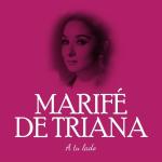 poster Marife de Triana - Pim Pam Fuego Marifé de Triana A tu lado
