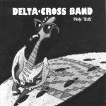 poster Legionnaire's Disease (1995 Remaster) Dirty Trax - The Best Of The Delta Cross Band