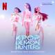 HUNTR/X, EJAE, AUDREY NUNA, REI AMI, KPop Demon Hunters Cast - How It’s Done