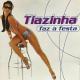 Tiazinha - Uh! Tiazinha - Remix