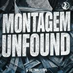 poster MONTAGEM UNFOUND - Super Slowed MONTAGEM UNFOUND