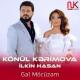 Könül Kərimova feat. Ilkin Hasan - Gəl Möcüzəm