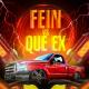 DJ Eduardo ArauJo - Fein Vs Que Ex